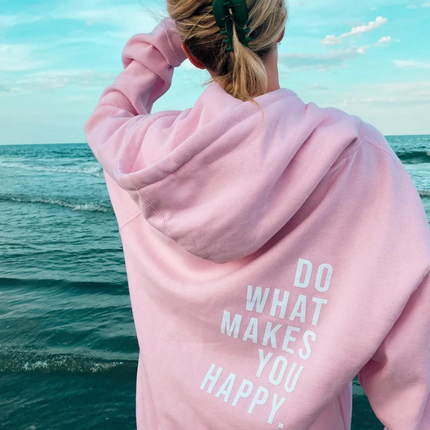 Women's Oversized Hoodie with 'Do What Makes You Happy' Print